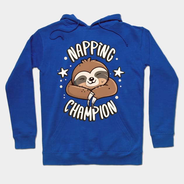 Napping champion Hoodie by NomiCrafts